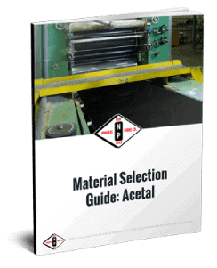 Material Selection Guide: Acetal